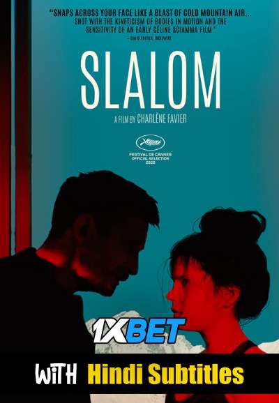 Download Slalom (2020) Full Movie [In French] With Hindi Subtitles | BluRay 720p [1XBET] FREE on 1XCinema.com & KatMovieHD.sk