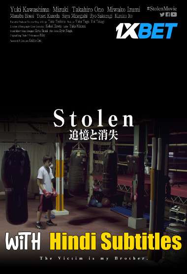 Stolen (2020) Full Movie [In Japanese] With Hindi Subtitles | WebRip 720p [1XBET]