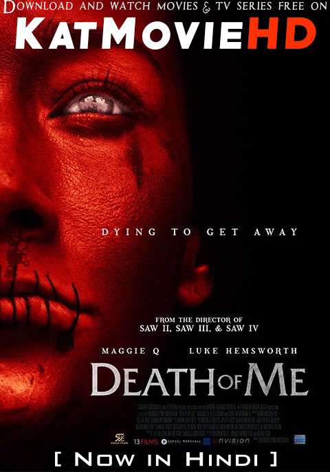 Download Death of Me (2020) BluRay 720p & 480p Dual Audio [Hindi Dub – English] Death of Me Full Movie On Katmoviehd.sk