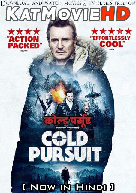 Download Cold Pursuit (2019) BluRay 720p & 480p Dual Audio [Hindi Dub ENGLISH] Watch Cold Pursuit Full Movie Online On KatMovieHD