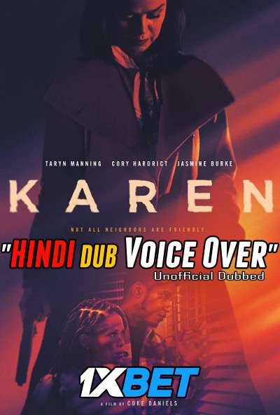 Karen (2021) Hindi (Voice Over) Dubbed + English [Dual Audio] WebRip 720p [1XBET]