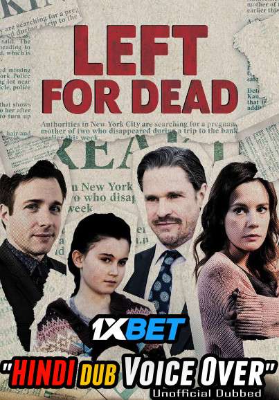 Left for Dead (2018) Hindi (Voice Over) Dubbed + English [Dual Audio] WebRip 720p [1XBET]