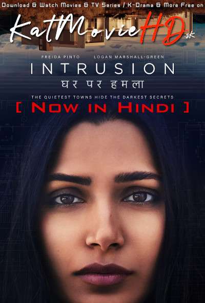 Intrusion (2021) Hindi Dubbed (5.1 DD) [Dual Audio] WEB-DL 1080p 720p 480p HD [Netflix Movie]