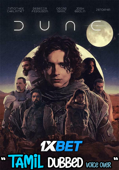 Dune (2021) Tamil Dubbed (Voice Over) & English [Dual Audio] HDRip 720p [1XBET]