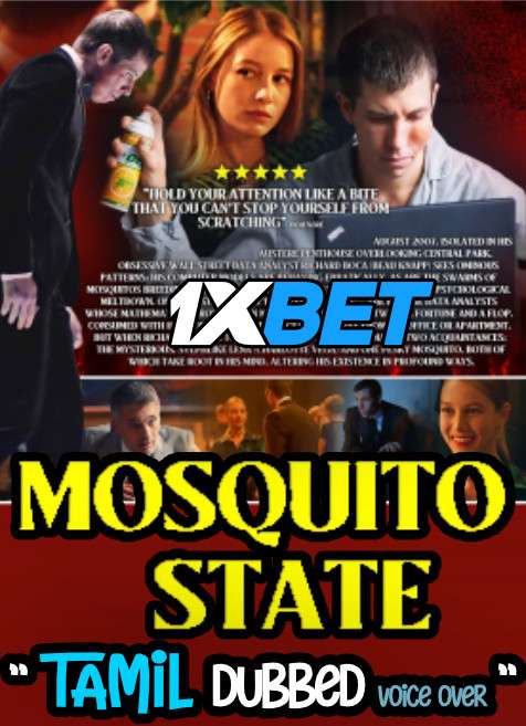 Download Mosquito State (2020) Tamil Dubbed (Voice Over) & English [Dual Audio] WebRip 720p [1XBET] Full Movie Online On 1xcinema.com