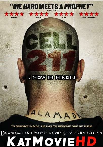 Download Cell 211 (2009) Hindi Dubbed (ORG) [Dual Audio] BluRay 1080p 720p 480p HD [Celda 211 Full Movie] On Katmoviehd.sk