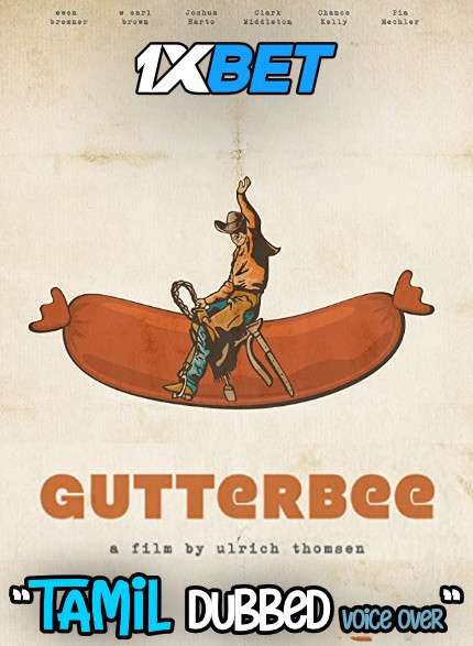Gutterbee (2019) Tamil Dubbed (Voice Over) & English [Dual Audio] WebRip 720p [1XBET]
