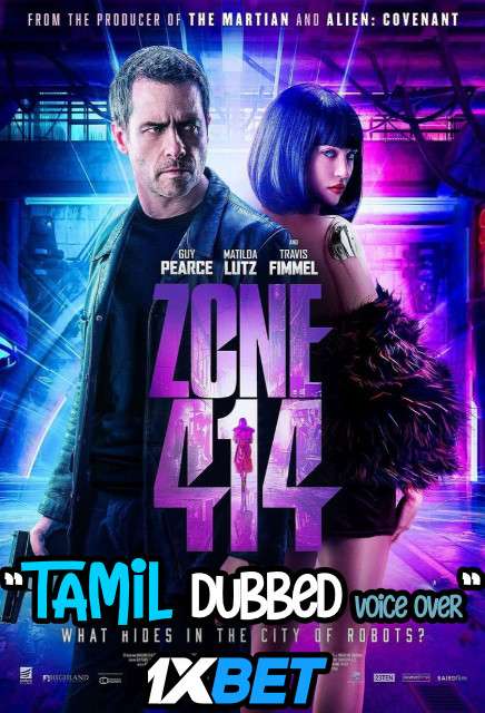 Download Zone 414 (2021) Tamil Dubbed (Voice Over) & English [Dual Audio] WebRip 720p [1XBET] Full Movie Online On movieheist.net