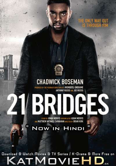 Download 21 Bridges (2019) BluRay 720p & 480p Dual Audio [Hindi Dub – English] 21 Bridges Full Movie On Katmoviehd.sk