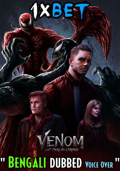 Venom: Let There Be Carnage (2021) Bengali Dubbed (Voice Over) WEBRip 720p [Full Movie] 1XBET