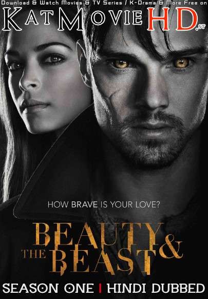 Beauty & the Beast: Season 1 (Hindi Dubbed) Web-DL 720p & 480p HD  [S01 All Episodes ] – TV Series