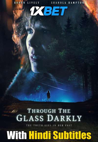 Download Through the Glass Darkly (2020) Full Movie [In English] With Hindi Subtitles | WebRip 720p [1XBET] FREE on 1XCinema.com & KatMovieHD.sk