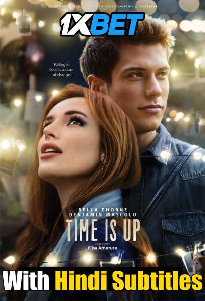 Download Time Is Up (2021) Full Movie [In English] With Hindi Subtitles | WebRip 720p [1XBET] FREE on 1XCinema.com & KatMovieHD.sk