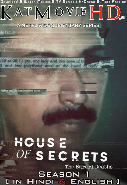 House of Secrets: The Burari Deaths (Season 1) Hindi (5.1 DD) [Dual Audio] All Episodes | WEB-DL 1080p 720p 480p HD [2021 Netflix Docuseries]