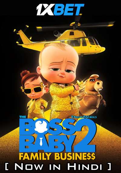 The Boss Baby 2: Family Business (2021) Dual Audio [Hindi Dubbed (CAM Audio) & English] WEB-DL 1080p 720p 480p [HD]