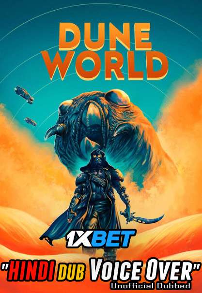 Download Dune World (2021) Hindi (Voice Over) Dubbed + English [Dual Audio] WebRip 720p [1XBET] Full Movie Online On 1xcinema.com & KatMovieHD.sk