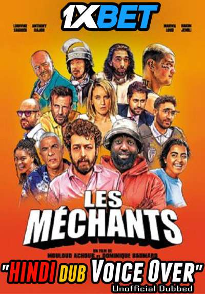 Les méchants (2021) Hindi (Voice Over) Dubbed + French [Dual Audio] WebRip 720p [1XBET]