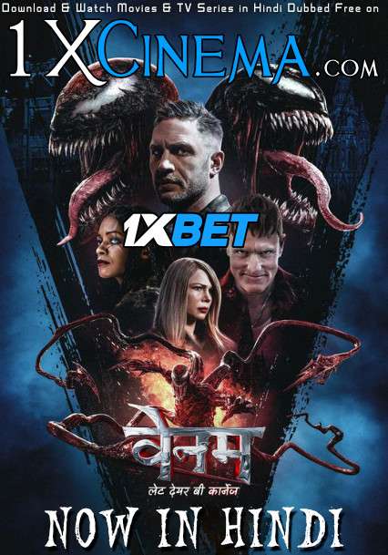 Download Venom 2: Let There Be Carnage (2021) Hindi Dubbed [Dual Audio] CAMRip V2 720p - [1XBET] Full Movie Online On movieheist.com & KatMovieHD.sk