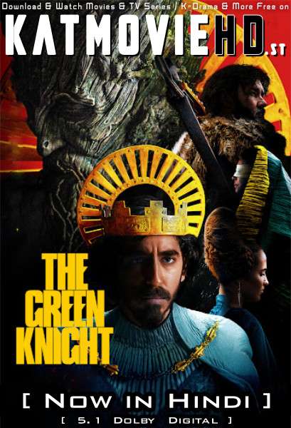 The Green Knight (2021) Hindi Dubbed (5.1 DD) [Dual Audio] WEB-DL 1080p 720p 480p HD [Full Movie]