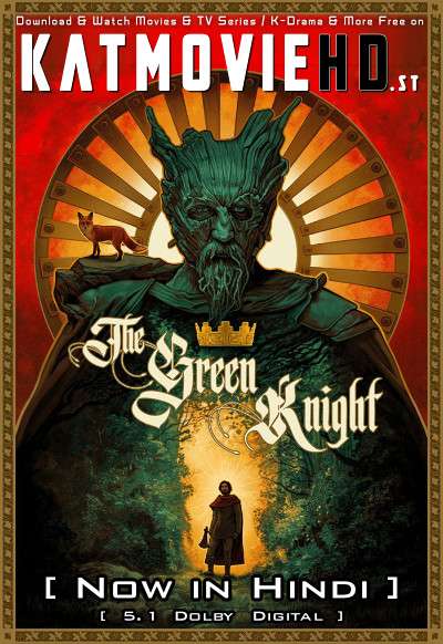 Download The Green Knight (2021) WEB-DL 720p & 480p Dual Audio [Hindi Dub – English] The Green Knight Full Movie On Katmoviehd.st