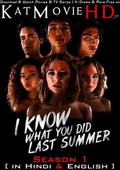 I Know What You Did Last Summer 2021 (Season 1) Hindi Dubbed (5.1 DD) [Dual Audio] | WEB-DL 1080p 720p 480p [Episode 08 Added]