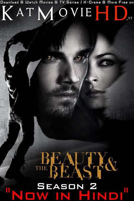 Beauty & the Beast: Season 2 (Hindi Dubbed) Web-DL 720p & 480p HD [S02 All Episodes ] – TV Series
