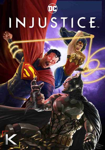Injustice: Gods Among Us! The Movie (2021) Dual Audio Hindi Web-DL 480p 720p & 1080p [HEVC & x264] [English 5.1 DD] [Injustice Full Movie in Hindi]