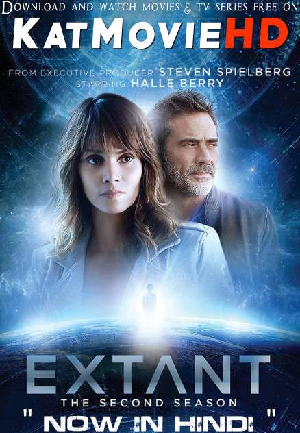 Extant (Season 2) Hindi Dubbed (ORG) All Episodes | WEB-DL 720p HD [2016 TV Series]