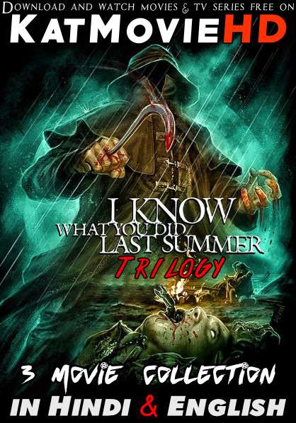 I Know What You Did Last Summer – Trilogy (1997-2006) Part 1-2-3 Dual Audio [Hindi Dubbed + English] BluRay 1080p 720p 480p { Film Collection }