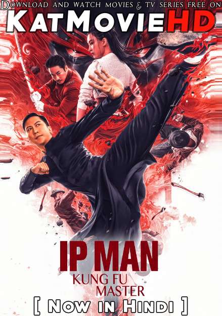 Ip Man: Kung Fu Master (2020) Hindi Dubbed (ORG) [Dual Audio] WEB-DL 1080p 720p 480p HD [Full Movie]