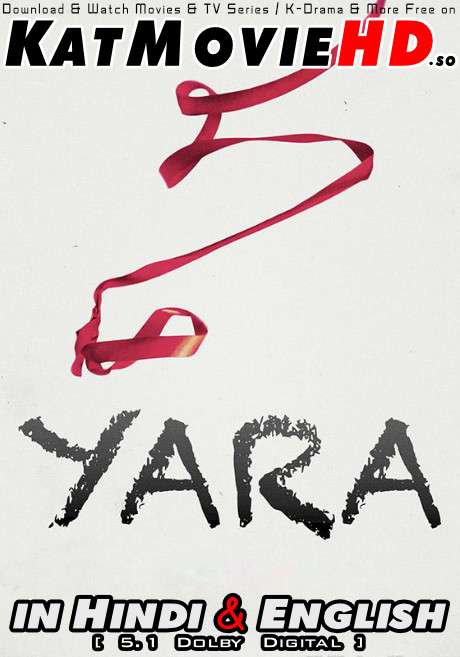 Yara (2021) Hindi Dubbed (5.1 DD) + English + Italian [Multi Audio] WEBRip 1080p 720p 480p [Netflix Movie]