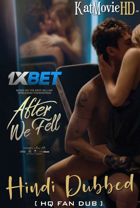 After We Fell (2021) Hindi (HQ Dubbed) + English [Dual Audio] WEB-DL 1080p 720p 480p [1XBET]