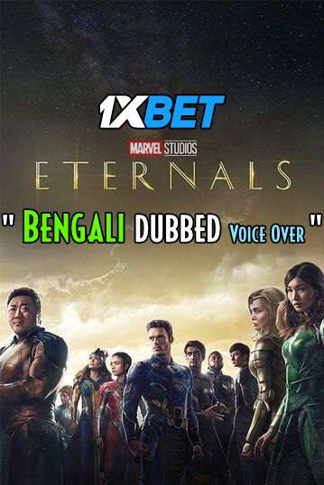 Eternals (2021) Bengali Dubbed (Voice Over) HDCAM 720p [Full Movie] 1XBET