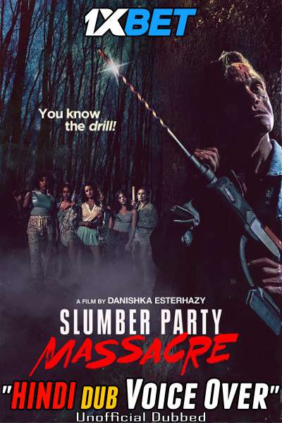 Slumber Party Massacre (2021) Hindi (Voice Over) Dubbed + English [Dual Audio] WebRip 720p [1XBET]