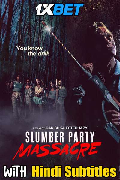 Slumber Party Massacre (2021) Full Movie [In English] With Hindi Subtitles | WebRip 720p [1XBET]