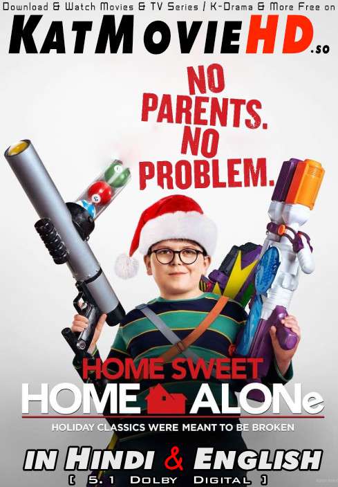 Download Home Sweet Home Alone (2021) WEB-DL 720p & 480p Dual Audio [Hindi Dub – English] Home Sweet Home Alone Full Movie On Katmoviehd.so