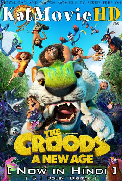 The Croods 2: A New Age (2020) Hindi Dubbed (ORG 5.1 DD) [Dual Audio] BluRay 1080p 720p 480p HD [Full Movie]