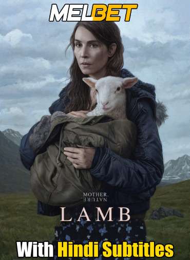 Lamb (2021) Full Movie [In Icelandic] With Hindi Subtitles | WebRip 720p [MelBET]