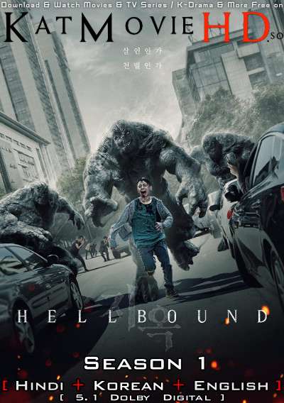 Download Hellbound (Season 1) Hindi (ORG) [Dual Audio] All Episodes | WEB-DL 1080p 720p 480p HD [Hellbound 2021 Netflix Series] Watch Online or Free on KatMovieHD.so