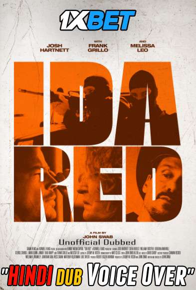 Ida Red (2021) Hindi (Voice Over) Dubbed + English [Dual Audio] WebRip 720p [1XBET]