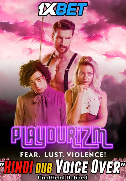 Playdurizm (2020) Hindi (Voice Over) Dubbed + English [Dual Audio] WebRip 720p [1XBET]