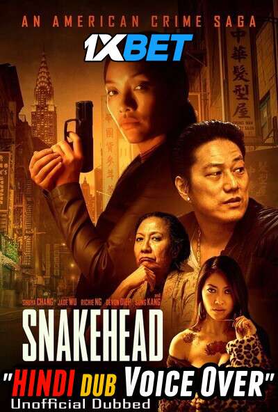 Snakehead (2021) Hindi (Voice Over) Dubbed + English [Dual Audio] WebRip 720p [1XBET]