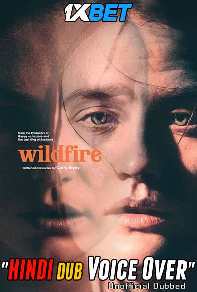 Wildfire (2020) Hindi (Voice Over) Dubbed + English [Dual Audio] WebRip 720p [1XBET]