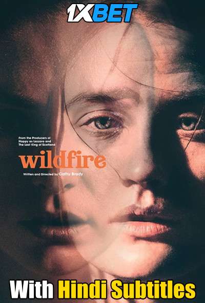 Wildfire (2020) Full Movie [In English] With Hindi Subtitles | WebRip 720p [1XBET]