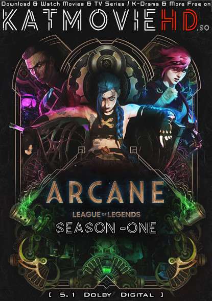 Arcane: League of Legends – Season 1 (In English) Web-DL 1080p 720p 480p HD  [S01 All Episodes 1-9 ] – TV Series
