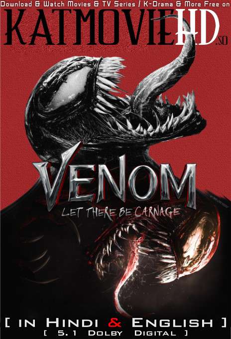 Download Venom 2: Let There Be Carnage (2021) Dual Audio [Hindi Dubbed (5.1 DD) & English] WEB-DL 1080p 720p 480p HD [वेनम 2 Full Movie] On 1xcinema.com & KatMovieHD.sk