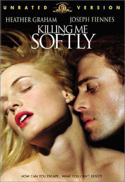 [18+] Killing Me Softly (2002) Hindi Dual Audio BRRip 480p 720p (Erotic Thriller Film)