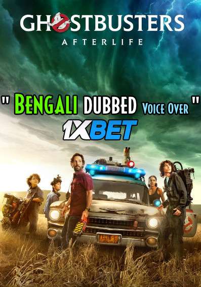 Ghostbusters: Afterlife (2021) Bengali Dubbed (Voice Over) WEBRip 720p HD [Full Movie] 1XBET
