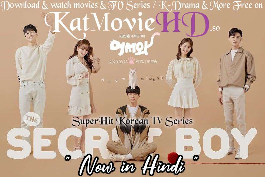 Download Meow the Secret Boy (2020) In Hindi 480p & 720p HDRip (Korean: 어서와; RR: Welcome) Korean Drama Hindi Dubbed] ) [ Meow the Secret Boy Season 1 All Episodes] Free Download on Katmoviehd.so