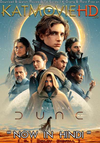 Download Dune (2021) WEB-DL 720p & 480p Dual Audio [Hindi Dub – English] Dune Full Movie On Katmoviehd.so